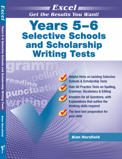 Excel Test Skills - Selective Schools and Scholarship Writing Tests Years 5-6