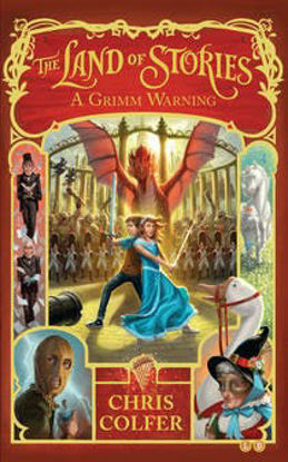 Picture of The Land of Stories: A Grimm Warning: Book 3