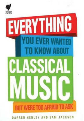 圖片 Everything You Ever Wanted to Know about Classical Music