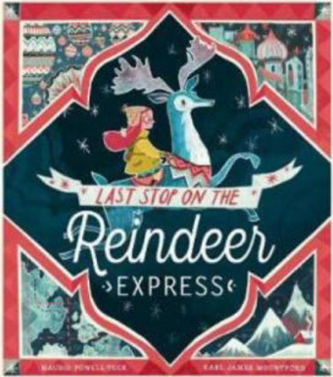 Picture of LAST STOP ON THE REINDEER EXPRESS