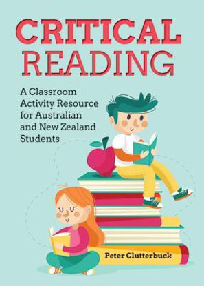 Picture of Critical Reading A Classroom Activity Resource