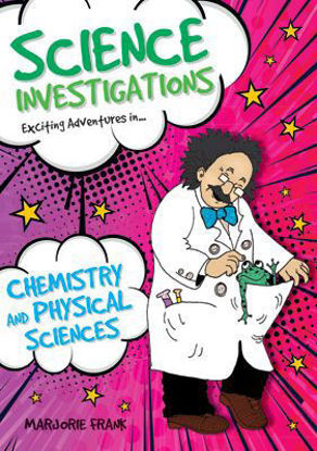 Picture of Science Investigations Chemistry and Physical Sciences
