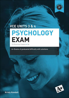 圖片 A+ Psychology Exam VCE Units 3 & 4