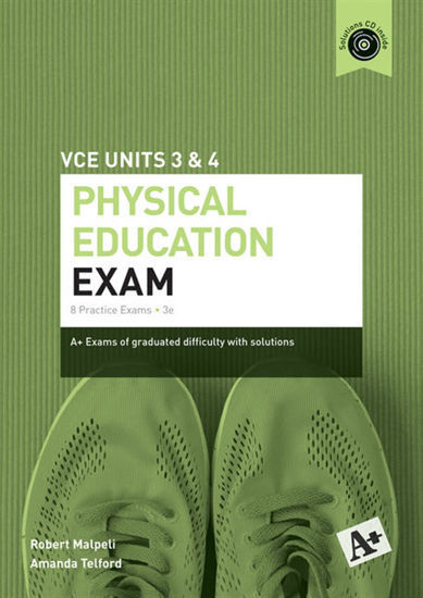 Picture of  A+ Physical Education Exam VCE Units 3 & 4