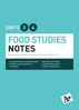 Picture of  A+ Food Studies Notes VCE Units 3 & 4