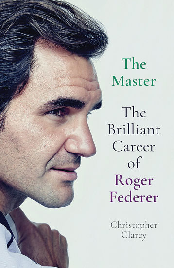 Picture of The Master The Brilliant Career of Roger Federer