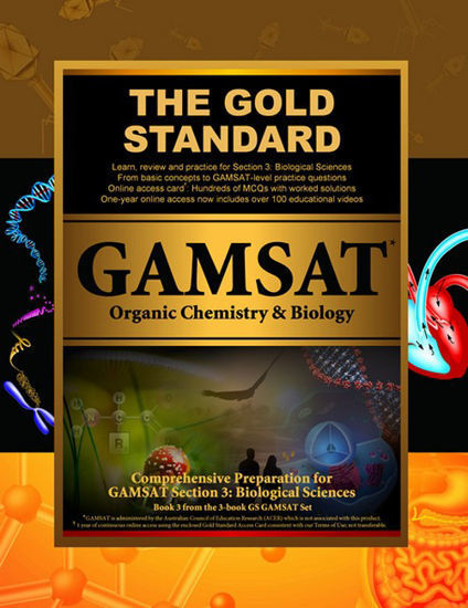 Picture of Gold Standard GAMSAT Organic Chemistry & Biology GAMSAT Biological Sciences: Learn, Review, Practice
