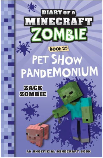 Picture of Diary of a Minecraft Zombie #29: Pet Show Pandemonium