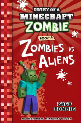 Picture of Diary of a Minecraft Zombie #19: Zombies vs. Aliens