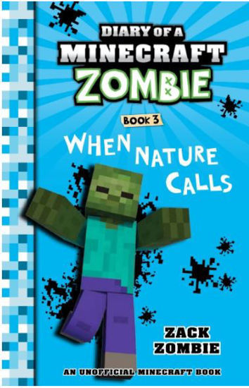 Picture of Diary of a Minecraft Zombie #3: When Nature Calls