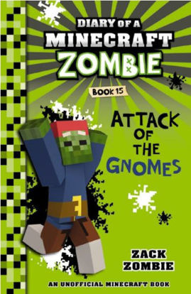 Picture of Diary of a Minecraft Zombie #15: Attack of the Gnomes