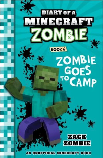 Picture of Diary of a Minecraft Zombie #6: Zombie Goes to Camp