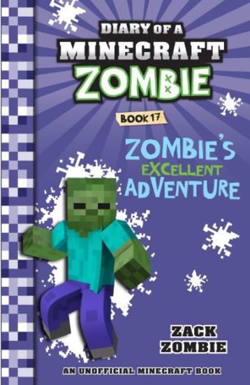 Picture of Zombie's Excellent Adventure (Diary of a Minecraft Zombie Book 17)