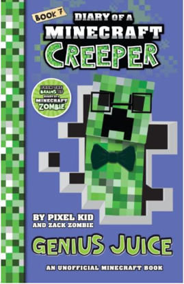 Picture of Diary of a Minecraft Creeper #7: Genius Juice