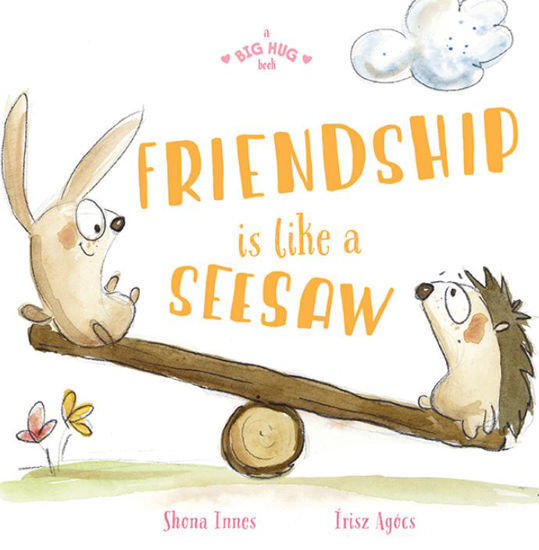 Picture of A Big Hug Book: Friendship is Like a Seesaw