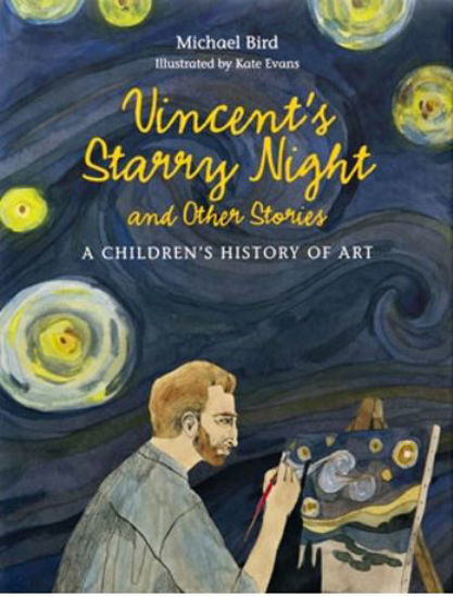 Picture of Vincent's Starry Night and Other Stories: A Children's History of Art