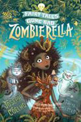 Picture of Zombierella: Fairy Tales Gone Bad