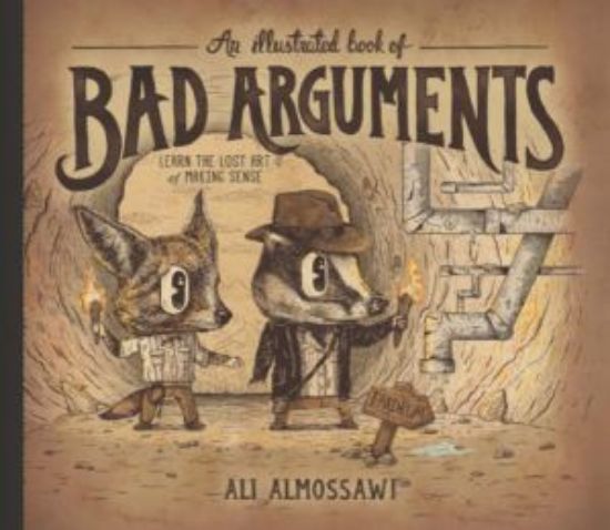 Picture of An Illustrated Book of Bad Arguments