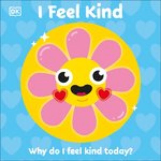 Picture of I Feel Kind: Why do I feel kind today?