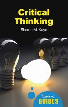 Picture of Critical Thinking: A Beginners Guide
