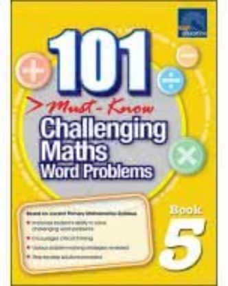 Picture of 101 Must Know Challenging Maths Word Problems 5