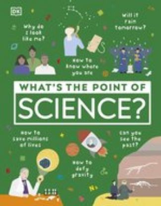 Picture of What's the Point of Science?