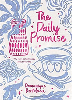 Picture of The Daily Promise: 100 Ways to Feel Happy About Your Life