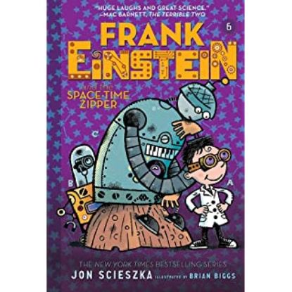 Picture of Frank Einstein and the Space-Time Zipper (Frank Einstein series #6)