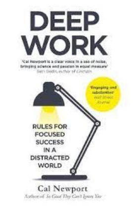 Picture of Deep Work: Rules for Focused Success in a Distracted World