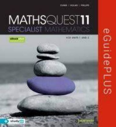 Picture of Maths Quest 11 Specialist Mathematics VCE Units 1 and 2 eGuidePLUS