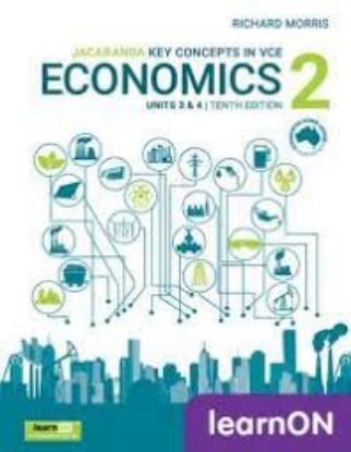 Picture of Jacaranda Key Concepts in VCE Economics Units 3 & 4 10e learnON