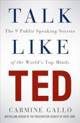 Picture of Talk Like TED: The 9 Public Speaking Secrets of the World's Top Minds