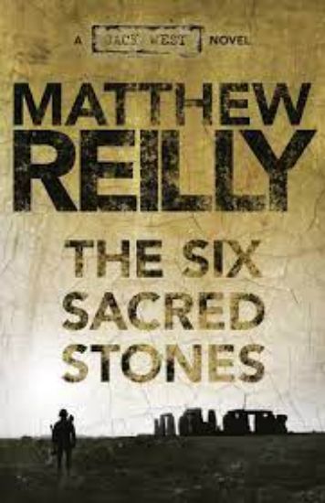 Picture of The Six Sacred Stones: A Jack West Jr Novel 2
