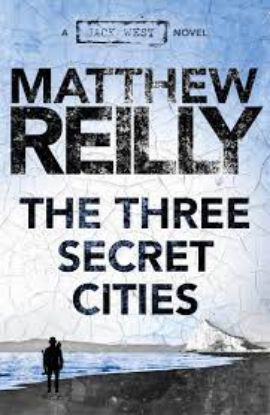 Picture of The Three Secret Cities: A Jack West Jr Novel 5