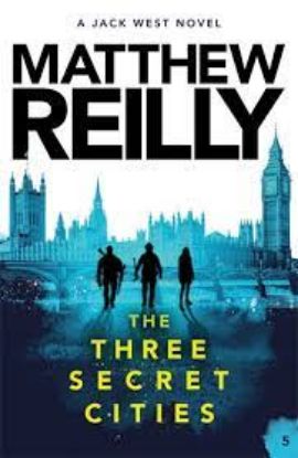 Picture of The Three Secret Cities: A Jack West Jr Novel 5