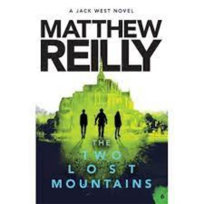 Picture of The Two Lost Mountains: A Jack West Jr Novel 6