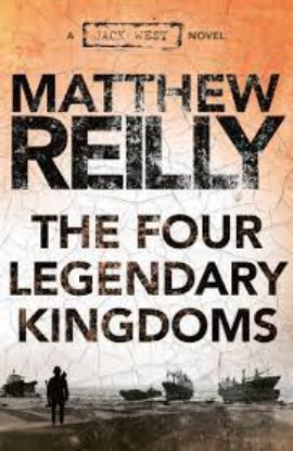 Picture of The Four Legendary Kingdoms: A Jack West Jr Novel 4