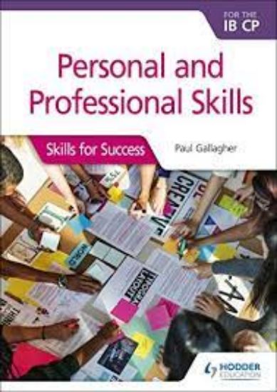 Picture of  Personal and professional skills for the IB CP