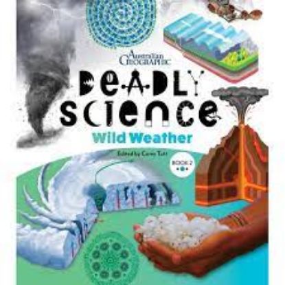 Picture of Deadly Science - Wild Weather Book 2