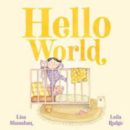 Picture of Hello World: CBCA Notable Book 2022