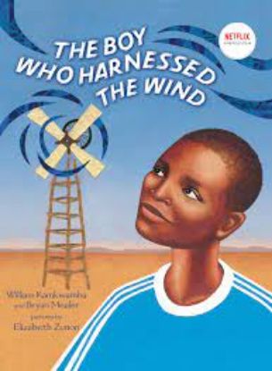 Picture of The Boy Who Harnessed the Wind Picture Book Edition