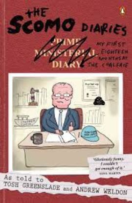 Picture of The Scomo Diaries: My First Eighteen Months at the Coalface