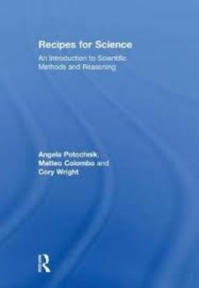 Picture of Recipes for Science: An Introduction to Scientific Methods and Reasoning