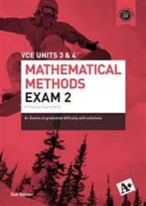 Picture of A+ Mathematical Methods Exam 2 VCE Units 3 & 4