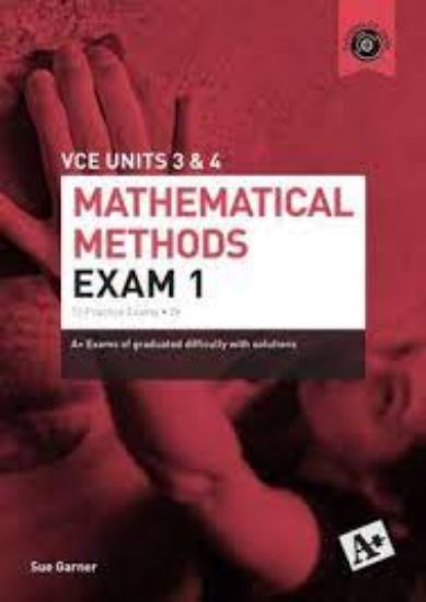 Picture of  A+ Mathematical Methods Exam 1 VCE Units 3 & 4