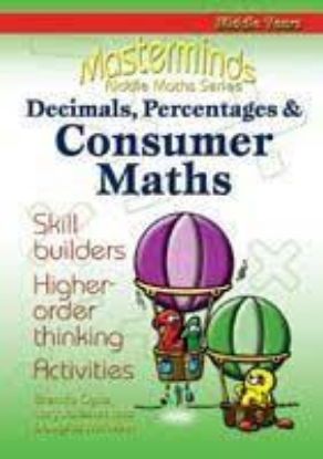 Picture of Masterminds Riddle Maths: Decimals, Percentages & Consumer Maths Years 5-8