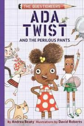 Picture of Ada Twist and the Perilous Pants The Questioneers Book #2