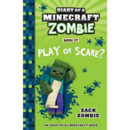 Picture of Play or Scare? (Diary of a Minecraft Zombie, Book 34)