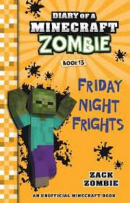 Picture of Friday Night Frights (Diary of a Minecraft Zombie Book 13)