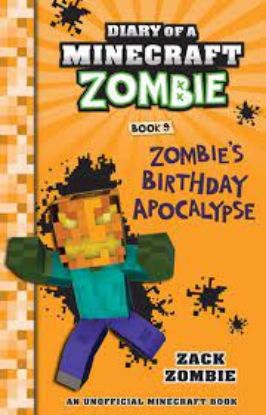 Picture of Zombie's Birthday Apocalypse (Diary of a Minecraft Zombie Book 9)